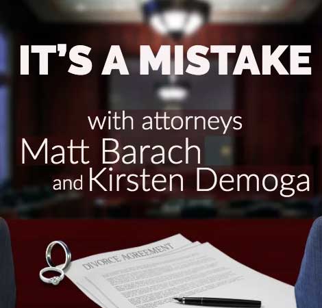 Podcast : It's a Mistake with Matt Barach and Kirsten Demoga
